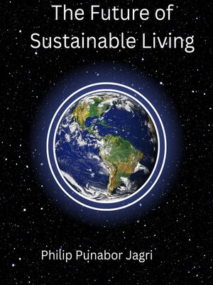 cover image of The Future of Sustainable Living